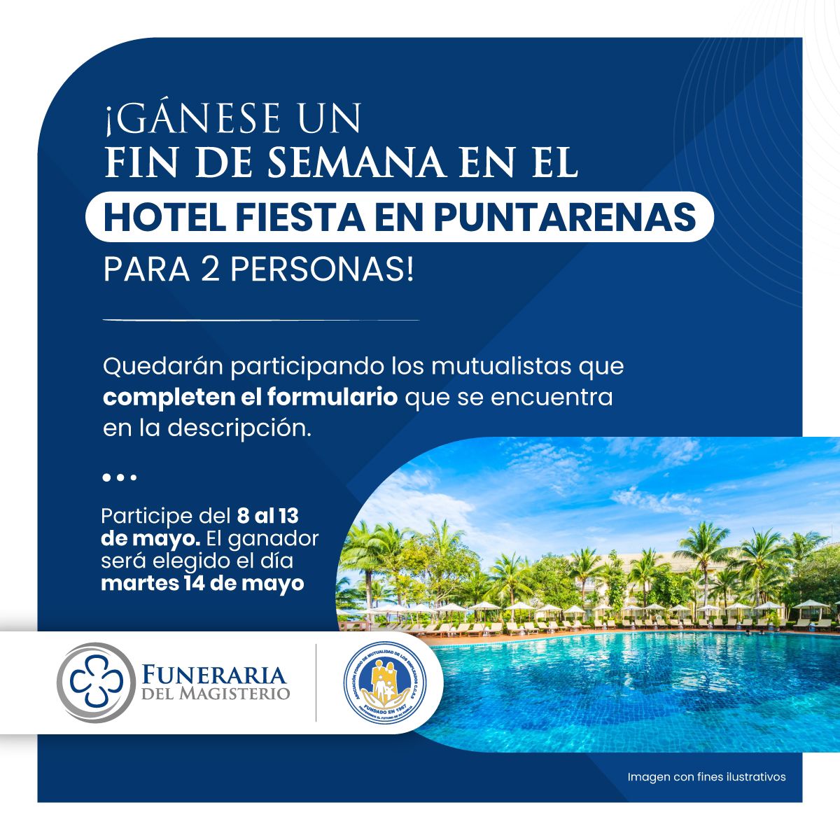 Dinámica comercial: Gánese un Fin de Semana en el Hotel Fiesta en Puntarenas.